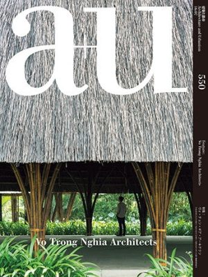 A+U 550: Vo Trong Nghia Architects