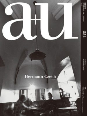 A+U 554: Hermann Czech