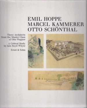 EMIL HOPPE - MARCELL KAMMERER - OTTO SCHÖNTHAL