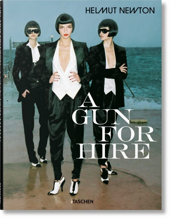 HELMUT NEWTON. A Gun for Fire