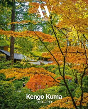 AV 218/219: Kengo Kuma 2014-2019