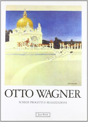 OTTO WAGNER