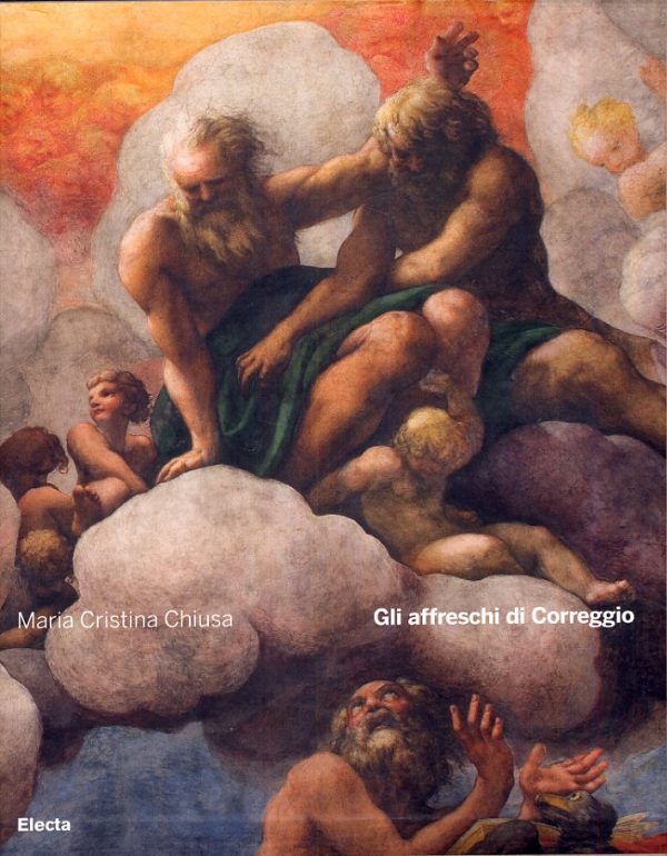 GLI AFFRESCHI DI CORREGGIO