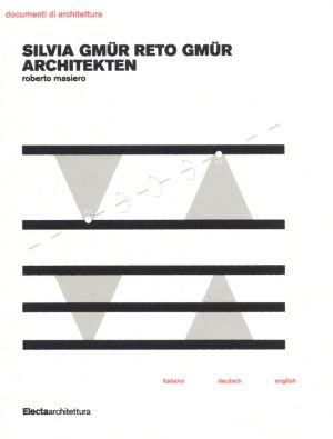 SILVIA GMÜR RETO GMÜR ARCHITEKTEN