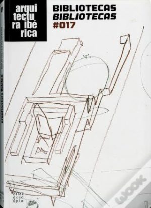 ARQUITECTURA IBERICA #17: Libraries