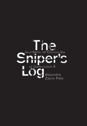 THE SNIPER'S LOG